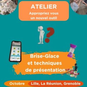 Atelier Brise-Glace ou Technique de présentation : Similitudes et distinctions...